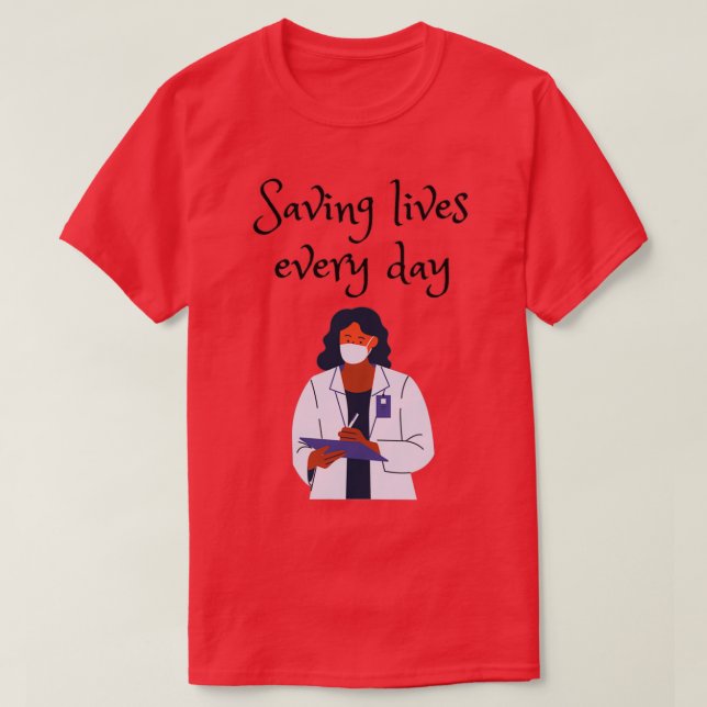 Rettend Leben jeden Tag 1 T-Shirt (Design vorne)