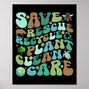 Rettend Rettungsaktion Gerecycelt Pflanze Saubere  Poster