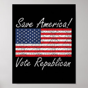 Rettet Amerika, wählt Republikaner Trump Poster