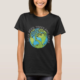 Rettet Bienen Bäume und Meere Klimawandel T-Shirt