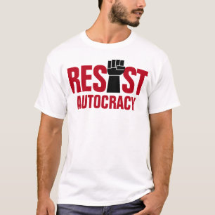 Rettet Demokratie, wehrt euch gegen Autokratie - A T-Shirt