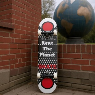 Rettet Den Planeten Skate Skateboard