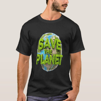 Rettet den Planeten T-Shirt