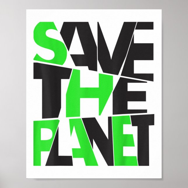 Rettet den Planeten _ Umweltschutz _ Klima Poster (Vorne)
