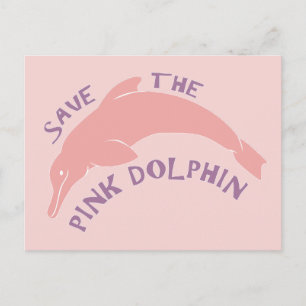 Rettet den rosa Delfin Postkarte