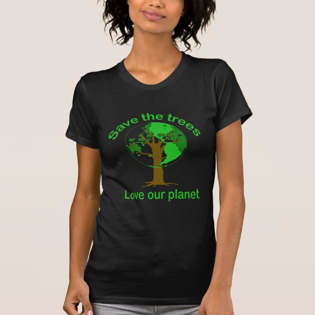 Rettet die Bäume T-Shirt (Vorderseite)