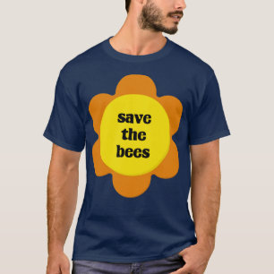 Rettet Die Bienen Aktivist T-Shirt