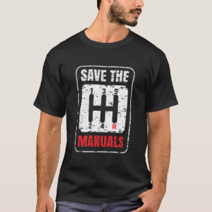 Rettet die Uals Anti-Automatikgetriebe-Autos T-Shirt