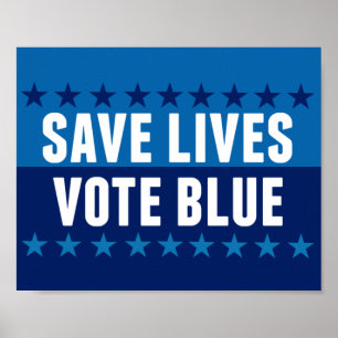 Rettet Leben Wählt Blau Poster