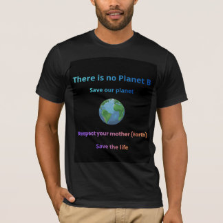 Rettet unseren Planeten T-Shirt