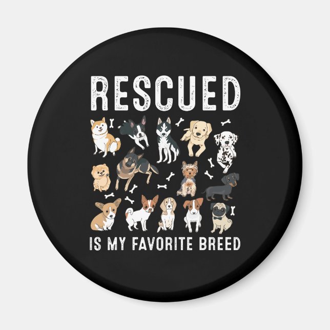 Rettet werden meine Lieblingshunde der Niedlichen  Magnet (Vorne)