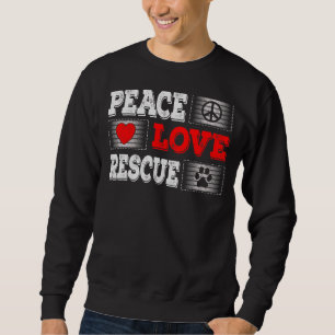 Rettung der Liebe für Hunde Sweatshirt