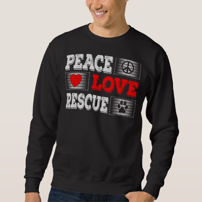Rettung der Liebe für Hunde Sweatshirt (Vorderseite)