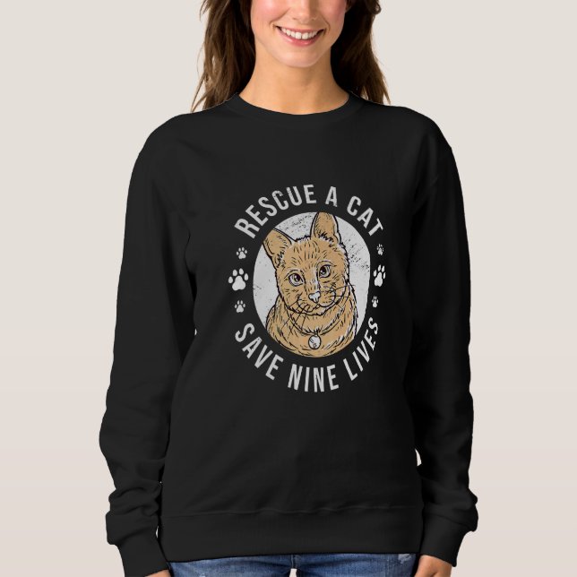 Rettung einer Katze Rettend neun lebende Katzen Be Sweatshirt (Vorderseite)