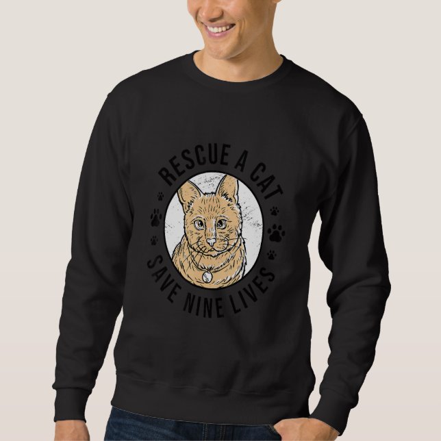 Rettung einer Katze Rettend neun lebende Katzen Be Sweatshirt (Vorderseite)