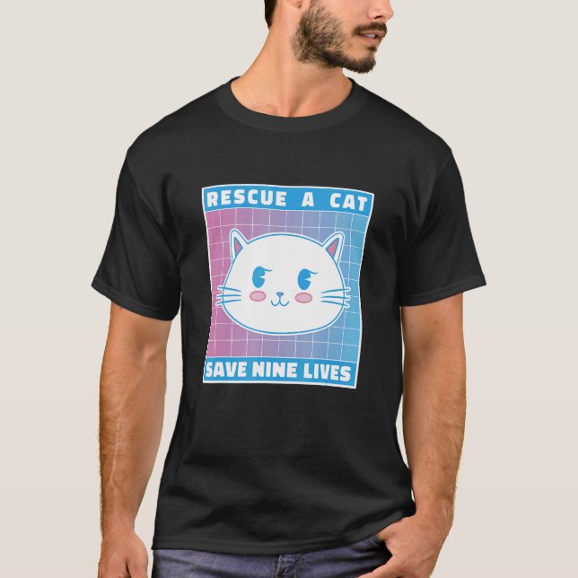 Rettung einer Katze Rettend neun lebende Katzen Be T-Shirt (Vorderseite)