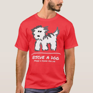 Rettung eines Hundes, der nicht mehr Adoptiere T-Shirt