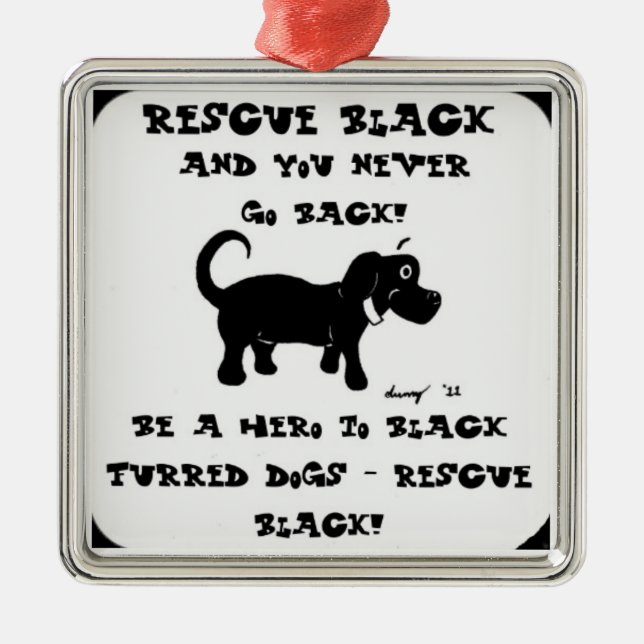 Rettung schwarzer Hunde Ornament Aus Metall (Vorne)