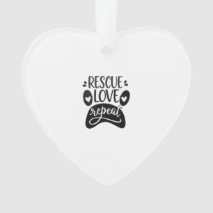 Rettungs-Liebe-Wiederholung-Hundepfoten-T-Shirt Ornament