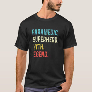 Rettungssanitäterin sagt Krankenwagenfahrer EMT Pa T-Shirt