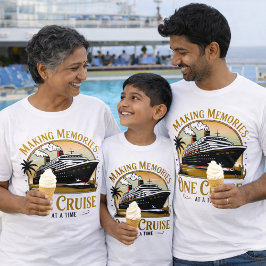 Reunion Making Memories Cruise T-Shirt