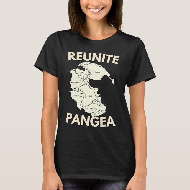 Reunite Pangea Geologis Geology T-Shirt (Vorderseite)