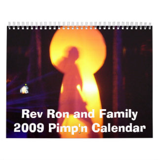Rev Ron und Familie Pimp'n Kalender 2009
