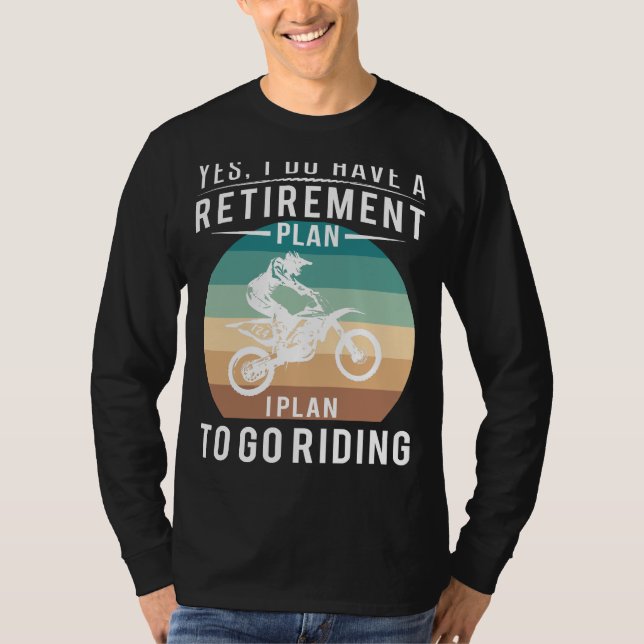 Rev Up Retirement Fun! Ja, ich habe eine Rente T-Shirt (Vorderseite)