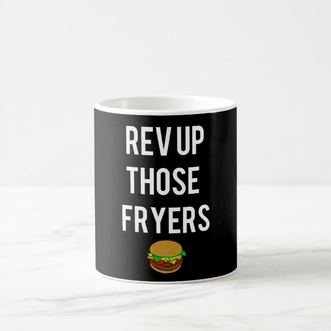 Rev Up Those Fryers Mug (weiß) Tasse (Mittel)