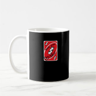 Reverse Card Love You More Funny Playful Style  Kaffeetasse