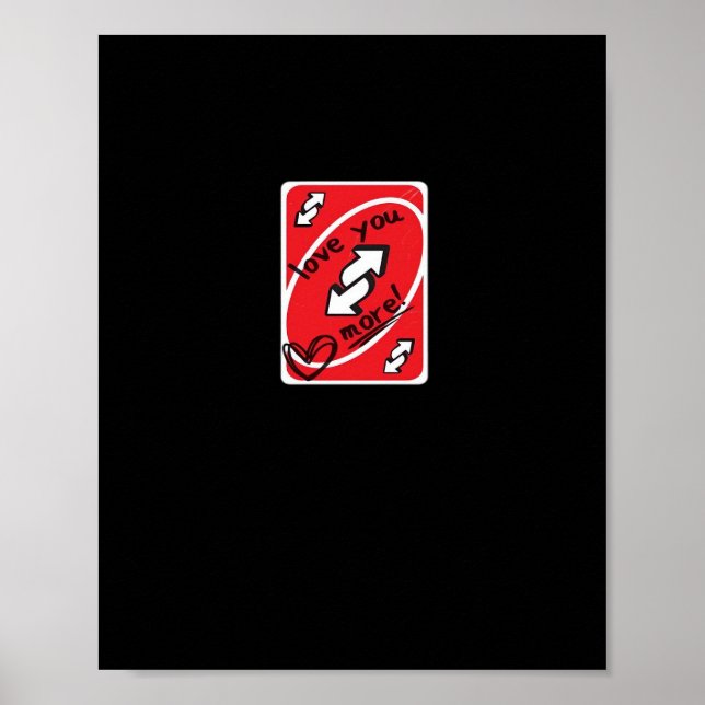 Reverse Card Love You More Funny Playful Style  Poster (Vorne)