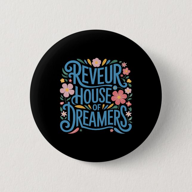 Reveur House of Dreamers1 Button (Vorderseite)