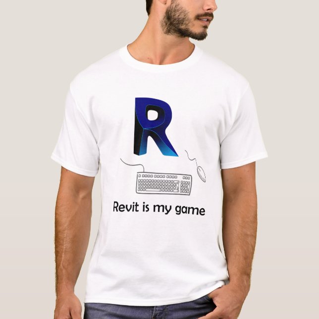 Revit ist mein Spiel T-Shirt (Vorderseite)