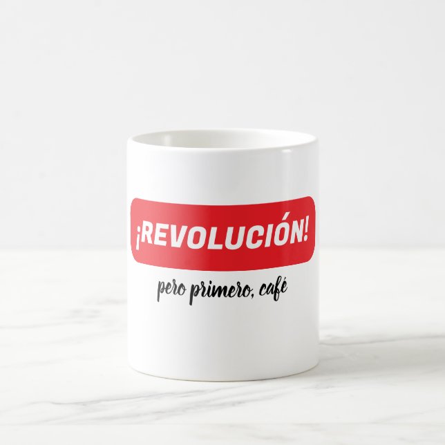 ¡Revolución! pero primero, café novelty coffee mug Kaffeetasse (Mittel)
