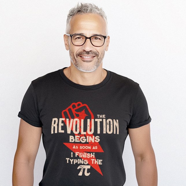 Revolution Pi Nummer Sarcastic Mah Geek T-Shirt (Revolution Pi Number Sarcastic Math Geek T-Shirt)