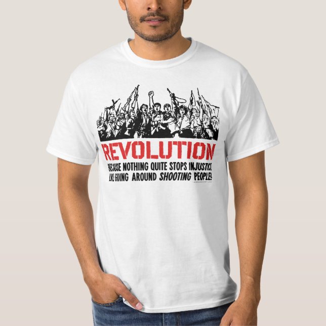 Revolutions-Satire T-Shirt (Vorderseite)