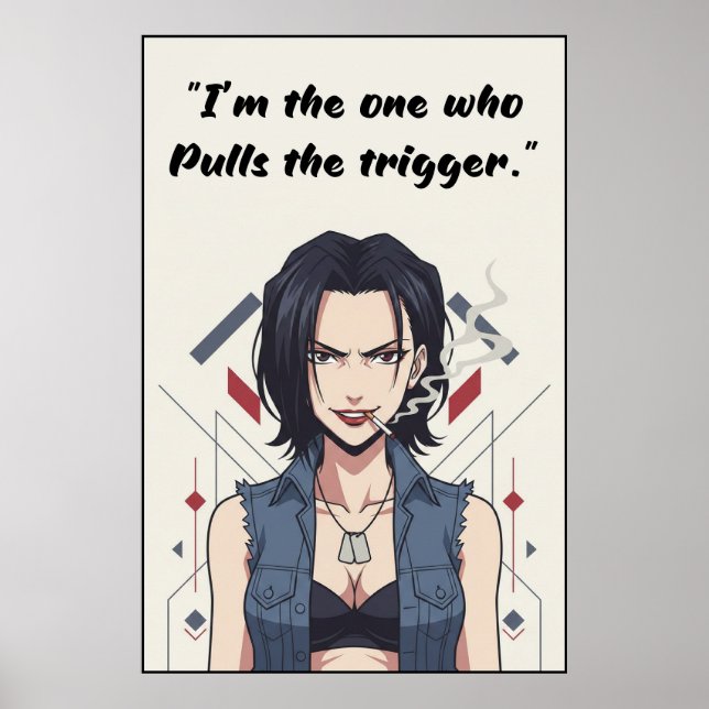 Revy – Pulls the Trigger Quote Poster | Anime Wall (Vorne)