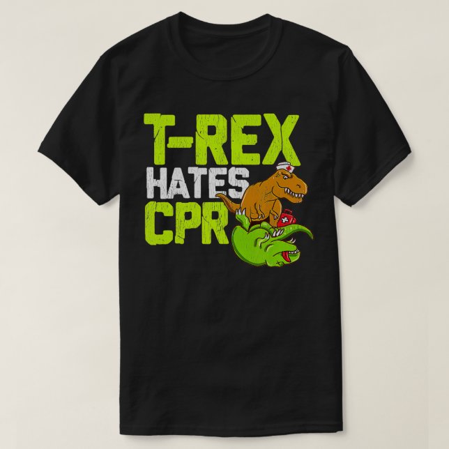 Rex Hates CPR Funny Doctor Nurse Dinosaur T-Shirt (Design vorne)