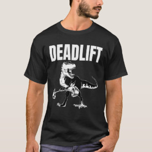 Rex Raptor Dinosaurier Trainer Deadlift GYM Workou T-Shirt