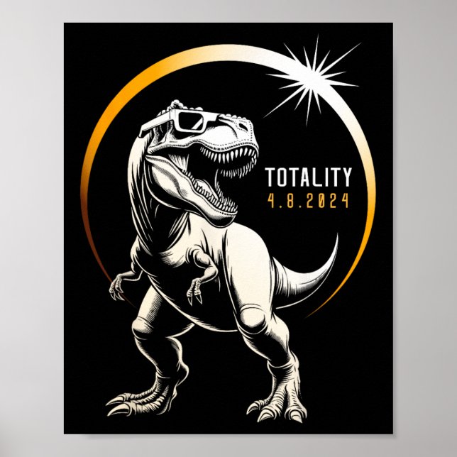 Rex Total Solar Eclipse 2024 Dinosaurier 8. April  Poster (Vorne)