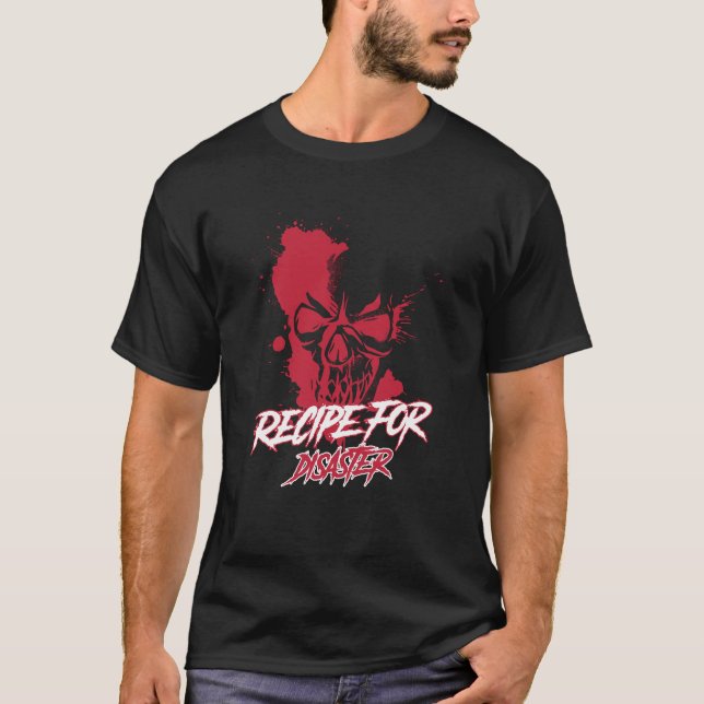 Rezept für Desaster T-Shirt (Vorderseite)