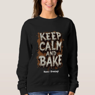 Rezepte für jeden Bäcker behalten Sweatshirt