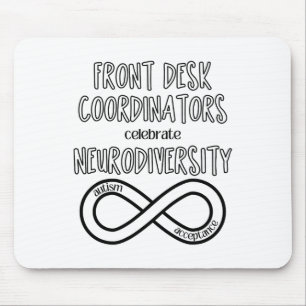 Rezeption feiert Neurovielfalt-Akzeptanz Mousepad