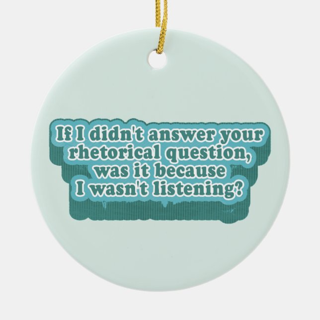 Rhetorische Fragen Funny Grammar Keramik Ornament (Vorne)