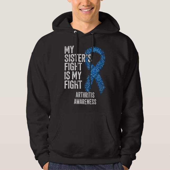 Rheumatoid arthritis My Sister s Fight Is My Fight Hoodie (Vorderseite)