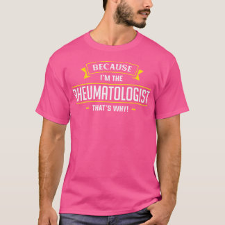 Rheumatologe Doctor Apparel T-Shirt