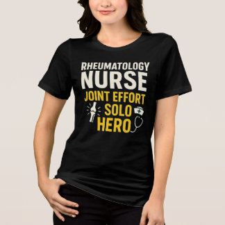 Rheumatology Nurse Funny T - Shirt