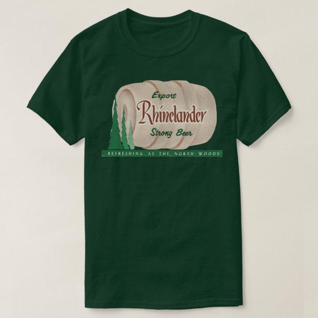Rhinelander Beer Retro Defunktional Wisconsin Brew T-Shirt (Design vorne)