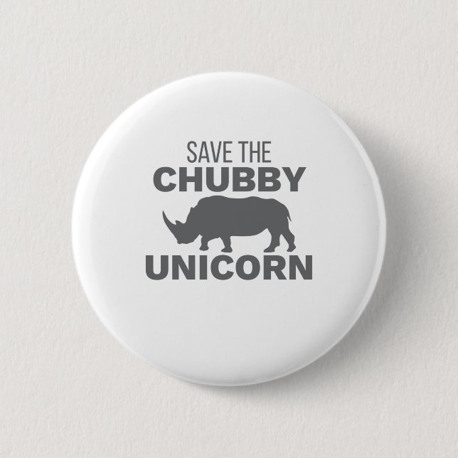 Rhinoceros Rettete The Chubby Unicorn Rhino Lover Button (Vorderseite)