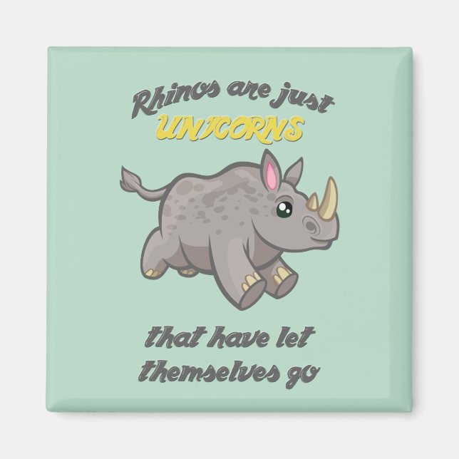 Rhinos sind Unicorns Magnet (Vorne)
